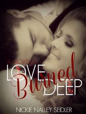 cover image of Love Burned Deep